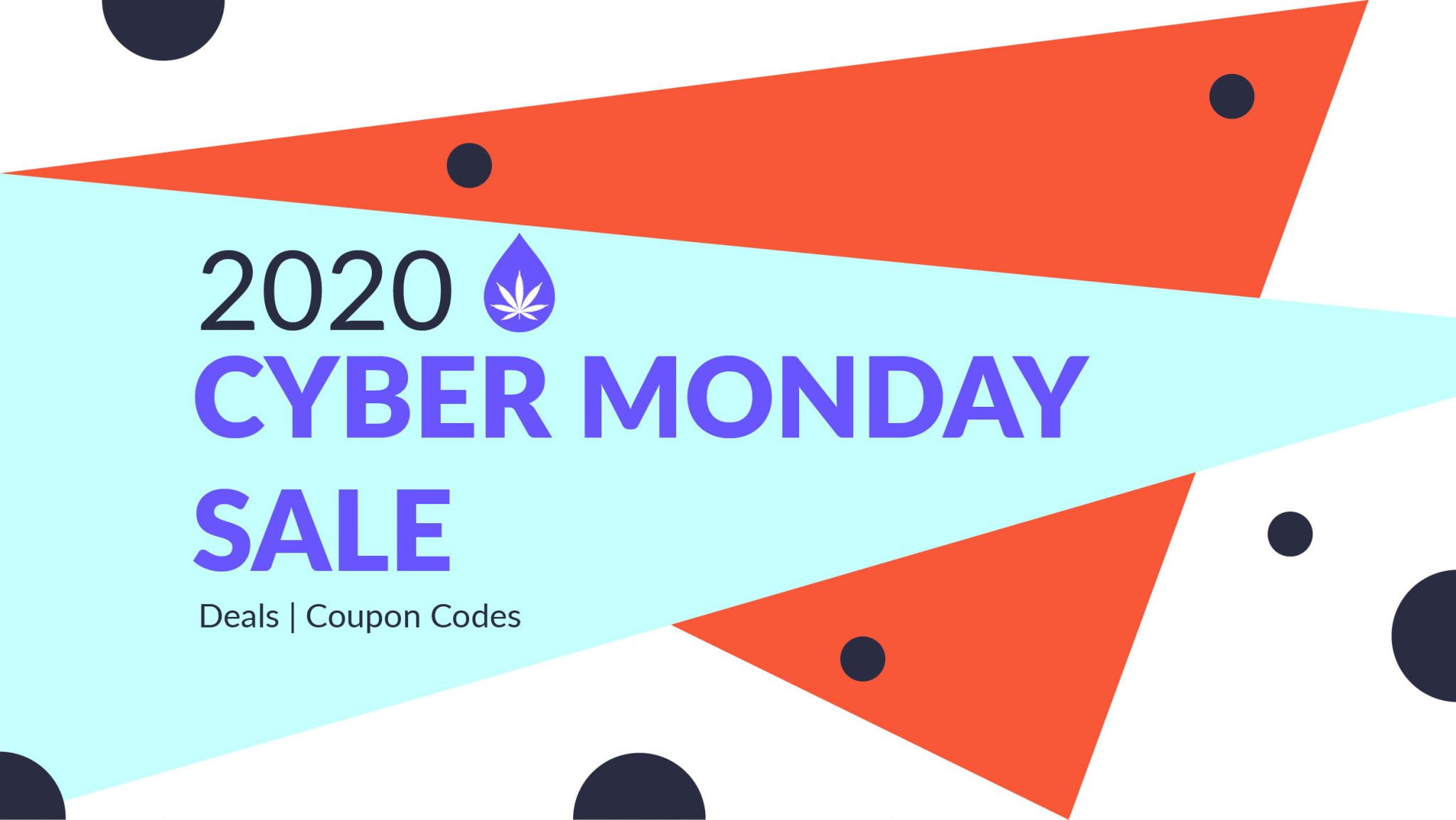 Best Cyber Monday CBD Deals, Sales & Coupons (2020)
